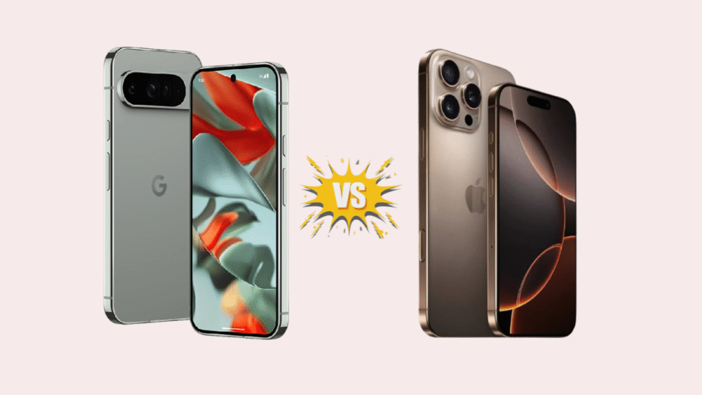 iPhone 16 Pro Max vs Google Pixel 9 Pro
